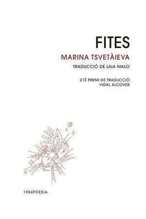 FITES. | 9788418858628 | TSVETÀIEVA, MARINA | Llibreria Ombra | Llibreria online de Rubí, Barcelona | Comprar llibres en català i castellà online