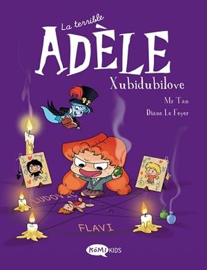 LA TERRIBLE ADÈLE VOL.10 XUBIDUBILOVE | 9788419183392 | MR TAN | Llibreria Ombra | Llibreria online de Rubí, Barcelona | Comprar llibres en català i castellà online