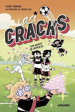 CASI CRACKS 2 - ¡SIN MENTE DE REPENTE! | 9788427237346 | TÁRRAGA, LAURA | Llibreria Ombra | Llibreria online de Rubí, Barcelona | Comprar llibres en català i castellà online