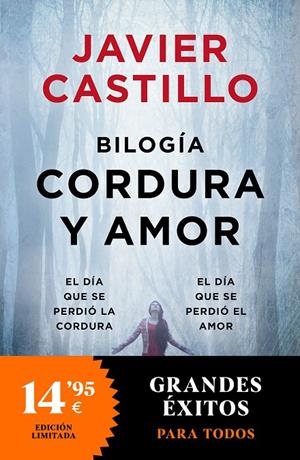 AMOR Y CORDURA (EL DÍA QUE SE PERDIÓ LA CORDURA | EL DÍA QUE SE PERDIÓ EL AMOR) | 9788466374927 | CASTILLO, JAVIER | Llibreria Ombra | Llibreria online de Rubí, Barcelona | Comprar llibres en català i castellà online