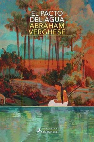 EL PACTO DEL AGUA | 9788419346827 | VERGHESE, ABRAHAM | Llibreria Ombra | Llibreria online de Rubí, Barcelona | Comprar llibres en català i castellà online