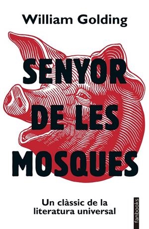 SENYOR DE LES MOSQUES | 9788419150875 | GOLDING, WILLIAM | Llibreria Ombra | Llibreria online de Rubí, Barcelona | Comprar llibres en català i castellà online
