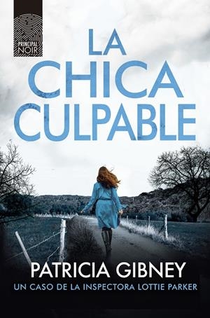 LA CHICA CULPABLE | 9788418216701 | GIBNEY, PATRICIA | Llibreria Ombra | Llibreria online de Rubí, Barcelona | Comprar llibres en català i castellà online