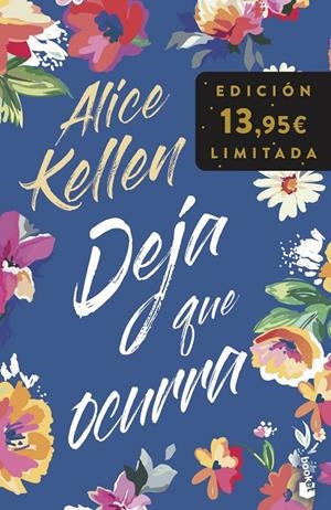 DEJA QUE OCURRA | 9788408278542 | KELLEN, ALICE | Llibreria Ombra | Llibreria online de Rubí, Barcelona | Comprar llibres en català i castellà online