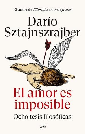 EL AMOR ES IMPOSIBLE | 9788434436732 | SZTAJNSZRAJBER, DARÍO | Llibreria Ombra | Llibreria online de Rubí, Barcelona | Comprar llibres en català i castellà online
