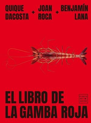 EL LIBRO DE LA GAMBA ROJA | 9788408278993 | ROCA, JOAN/LANA, BENJAMÍN/DACOSTA, QUIQUE | Llibreria Ombra | Llibreria online de Rubí, Barcelona | Comprar llibres en català i castellà online