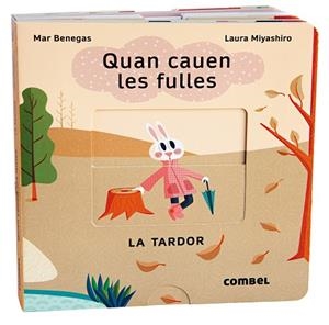 QUAN CAUEN LES FULLES. LA TARDOR | 9788411580076 | BENEGAS ORTIZ, MARÍA DEL MAR | Llibreria Ombra | Llibreria online de Rubí, Barcelona | Comprar llibres en català i castellà online