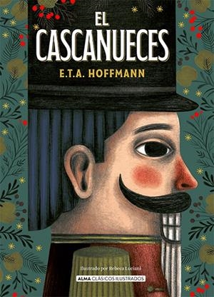 EL CASCANUECES | 9788418933943 | HOFFMANN, E.T.A. | Llibreria Ombra | Llibreria online de Rubí, Barcelona | Comprar llibres en català i castellà online