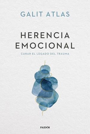 HERENCIA EMOCIONAL | 9788449341588 | ATLAS, GALIT | Llibreria Ombra | Llibreria online de Rubí, Barcelona | Comprar llibres en català i castellà online