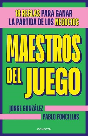 MAESTROS DEL JUEGO | 9788417992699 | FONCILLAS, PABLO/GONZÁLEZ, JORGE | Llibreria Ombra | Llibreria online de Rubí, Barcelona | Comprar llibres en català i castellà online