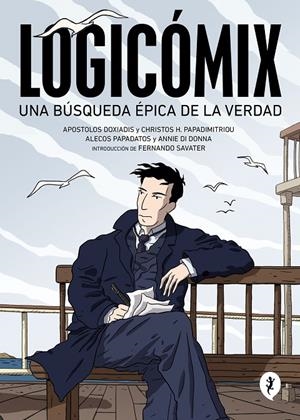 LOGICOMIX | 9788419409720 | DOXIADIS, APOSTOLOS / PAPADIMITRIOU, CHRISTOS H. / PAPADATOS, ALECOS / DI DONNA, ANNIE | Llibreria Ombra | Llibreria online de Rubí, Barcelona | Comprar llibres en català i castellà online