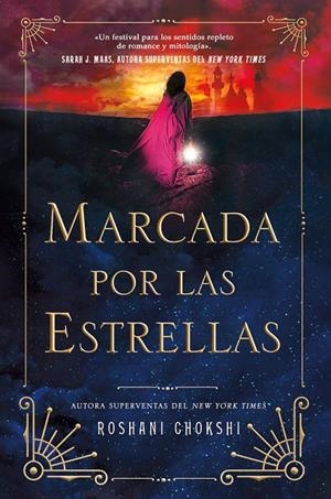 MARCADA POR LAS ESTRELLAS | 9788419266811 | CHOKSHI, ROSHANI | Llibreria Ombra | Llibreria online de Rubí, Barcelona | Comprar llibres en català i castellà online