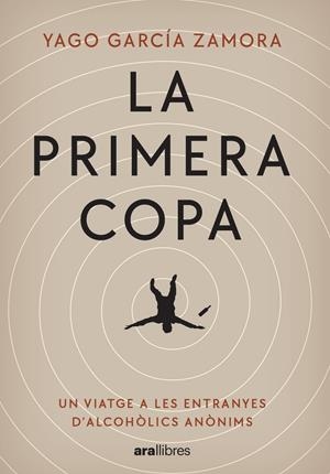 LA PRIMERA COPA | 9788411730242 | GARCIA I ZAMORA, YAGO | Llibreria Ombra | Llibreria online de Rubí, Barcelona | Comprar llibres en català i castellà online
