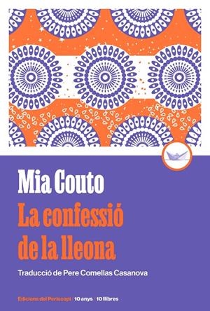 LAS CONFESSIÓ DE LA LLEONA (10È ANIVERSARI) | 9788419332318 | COUTO, MIA | Llibreria Ombra | Llibreria online de Rubí, Barcelona | Comprar llibres en català i castellà online