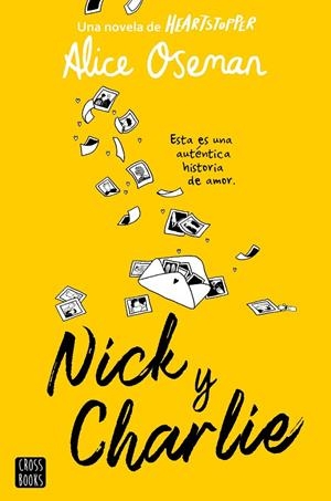 NICK Y CHARLIE | 9788408278757 | OSEMAN, ALICE | Llibreria Ombra | Llibreria online de Rubí, Barcelona | Comprar llibres en català i castellà online