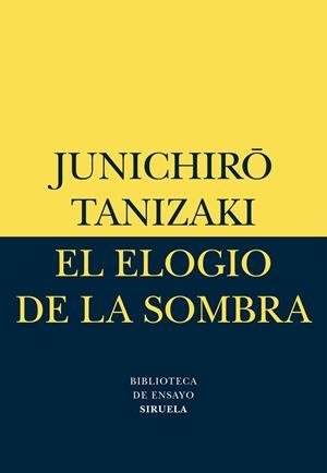 EL ELOGIO DE LA SOMBRA | 9788478442584 | TANIZAKI | Llibreria Ombra | Llibreria online de Rubí, Barcelona | Comprar llibres en català i castellà online