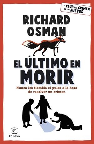 EL ÚLTIMO EN MORIR | 9788467071177 | OSMAN, RICHARD | Llibreria Ombra | Llibreria online de Rubí, Barcelona | Comprar llibres en català i castellà online