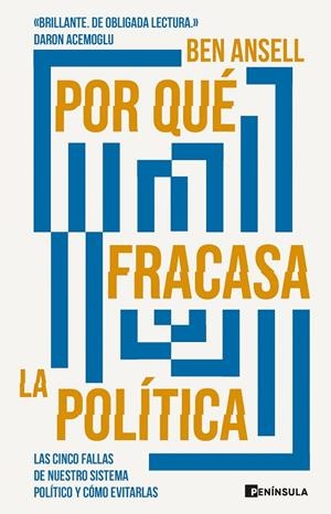 POR QUÉ FRACASA LA POLÍTICA | 9788411002059 | ANSELL, BEN | Llibreria Ombra | Llibreria online de Rubí, Barcelona | Comprar llibres en català i castellà online