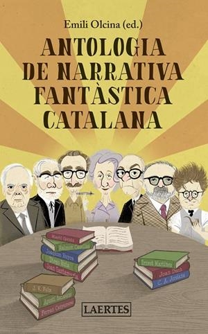 ANTOLOGIA DE NARRATIVA FANTÀSTICA CATALANA | 9788418292019 | OLCINA, EMILI | Llibreria Ombra | Llibreria online de Rubí, Barcelona | Comprar llibres en català i castellà online