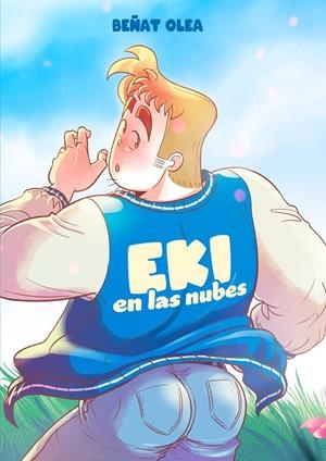 EKI EN LAS NUBES | 9788412572834 | BEÑAT, OLEA | Llibreria Ombra | Llibreria online de Rubí, Barcelona | Comprar llibres en català i castellà online