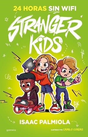 STRANGER KIDS 2 - 24 HORAS SIN WIFI | 9788419357823 | PALMIOLA, ISAAC | Llibreria Ombra | Llibreria online de Rubí, Barcelona | Comprar llibres en català i castellà online
