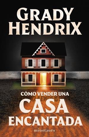 CÓMO VENDER UNA CASA ENCANTADA | 9788445015582 | HENDRIX, GRADY | Llibreria Ombra | Llibreria online de Rubí, Barcelona | Comprar llibres en català i castellà online
