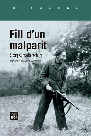 FILL D'UN MALPARIT | 9788418858581 | CHALANDON, SORJ | Llibreria Ombra | Llibreria online de Rubí, Barcelona | Comprar llibres en català i castellà online