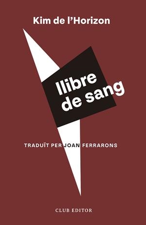 LLIBRE DE SANG | 9788473294171 | DE L'HORIZON, KIM | Llibreria Ombra | Llibreria online de Rubí, Barcelona | Comprar llibres en català i castellà online