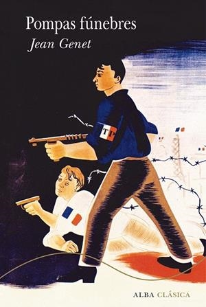 POMPAS FÚNEBRES | 9788490656594 | GENET, JEAN | Llibreria Ombra | Llibreria online de Rubí, Barcelona | Comprar llibres en català i castellà online