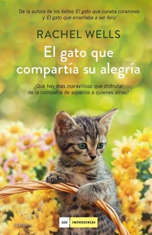EL GATO QUE COMPARTÍA SU ALEGRÍA | 9788419521590 | WELLS, RACHEL | Llibreria Ombra | Llibreria online de Rubí, Barcelona | Comprar llibres en català i castellà online