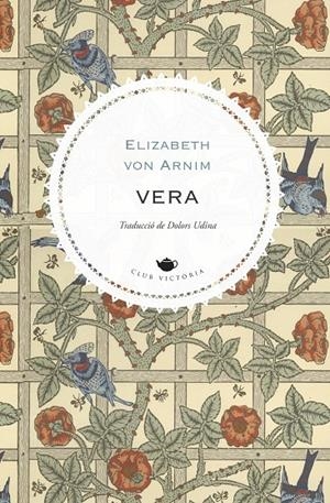 VERA | 9788419474353 | VON ARNIM, ELIZABETH | Llibreria Ombra | Llibreria online de Rubí, Barcelona | Comprar llibres en català i castellà online