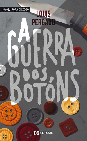 A GUERRA DOS BOTÓNS | 9788491214915 | PERGAUD, LOUIS | Llibreria Ombra | Llibreria online de Rubí, Barcelona | Comprar llibres en català i castellà online