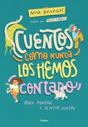CUENTOS COMO NUNCA LOS HEMOS CONTADO | 9788425363184 | BENEGAS, MAR | Llibreria Ombra | Llibreria online de Rubí, Barcelona | Comprar llibres en català i castellà online