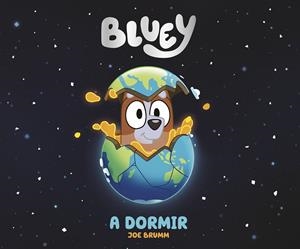 BLUEY. UN CUENTO - A DORMIR (EDICIÓN EN ESPAÑOL) | 9788448865115 | BLUEY | Llibreria Ombra | Llibreria online de Rubí, Barcelona | Comprar llibres en català i castellà online