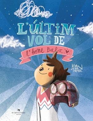 L'ÚLTIM VOL DE L'HOME BALA | 9788419747204 | JOAN TURU | Llibreria Ombra | Llibreria online de Rubí, Barcelona | Comprar llibres en català i castellà online