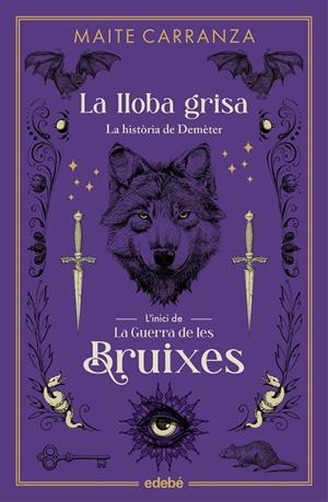 LA LLOBA GRISA | 9788468358581 | CARRANZA I GIL DOLZ DEL CASTELLAR, MAITE | Llibreria Ombra | Llibreria online de Rubí, Barcelona | Comprar llibres en català i castellà online