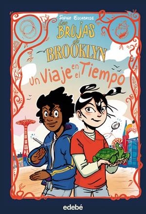 LAS BRUJAS DE BROOKLYN: UN VIAJE EN EL TIEMPO | 9788468362540 | ESCABASSE, SOPHIE | Llibreria Ombra | Llibreria online de Rubí, Barcelona | Comprar llibres en català i castellà online