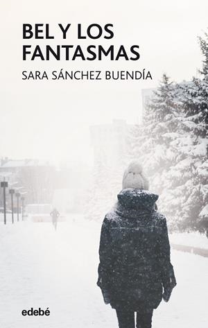 BEL Y LOS FANTASMAS | 9788468359045 | SÁNCHEZ BUENDÍA, SARA | Llibreria Ombra | Llibreria online de Rubí, Barcelona | Comprar llibres en català i castellà online