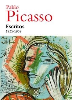 ESCRITOS. 1935-1959 | 9788446053507 | RUIZ PICASSO, PABLO | Llibreria Ombra | Llibreria online de Rubí, Barcelona | Comprar llibres en català i castellà online