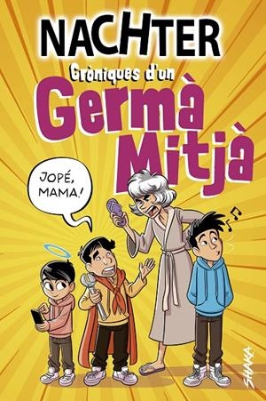 CRÒNIQUES D'UN GERMÀ MITJÀ | 9788418456138 | NACHTER | Llibreria Ombra | Llibreria online de Rubí, Barcelona | Comprar llibres en català i castellà online
