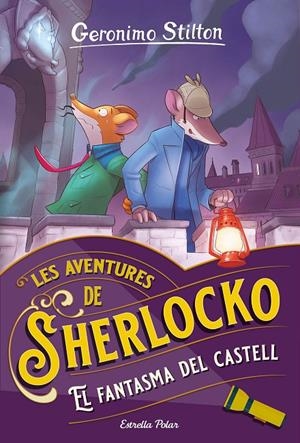 EL FANTASMA DEL CASTELL | 9788413896304 | STILTON, GERONIMO | Llibreria Ombra | Llibreria online de Rubí, Barcelona | Comprar llibres en català i castellà online