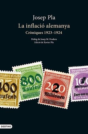 LA INFLACIÓ ALEMANYA | 9788419734044 | PLA, JOSEP | Llibreria Ombra | Llibreria online de Rubí, Barcelona | Comprar llibres en català i castellà online