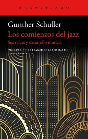 LOS COMIENZOS DEL JAZZ | 9788419036728 | SCHULLER, GUNTHER | Llibreria Ombra | Llibreria online de Rubí, Barcelona | Comprar llibres en català i castellà online