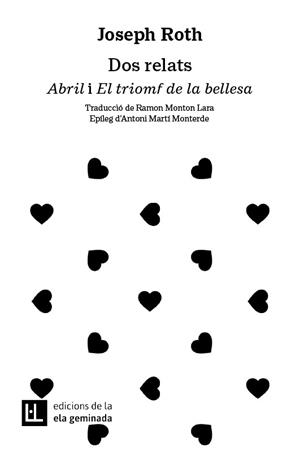 DOS RELATS. ABRIL I EL TRIOMF DE LA BELLESA | 9788412676648 | ROTH, JOSEPH | Llibreria Ombra | Llibreria online de Rubí, Barcelona | Comprar llibres en català i castellà online