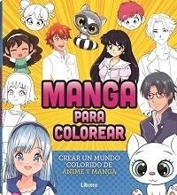 MANGA PARA COLOREAR | 9788411540452 | SIN DEFINIR, AUTORES | Llibreria Ombra | Llibreria online de Rubí, Barcelona | Comprar llibres en català i castellà online