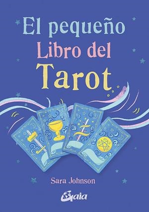 EL PEQUEÑO LIBRO DEL TAROT | 9788411080538 | JOHNSON, SARAH | Llibreria Ombra | Llibreria online de Rubí, Barcelona | Comprar llibres en català i castellà online