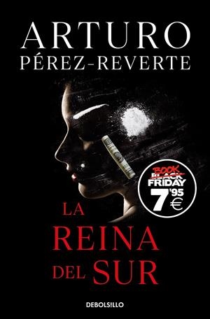 LA REINA DEL SUR (EDICIÓN BLACK FRIDAY) | 9788466363426 | PÉREZ-REVERTE, ARTURO | Llibreria Ombra | Llibreria online de Rubí, Barcelona | Comprar llibres en català i castellà online