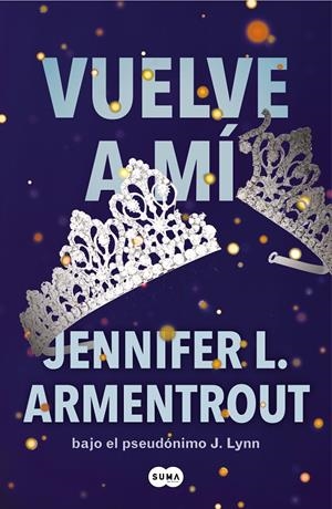VUELVE A MÍ (TE ESPERARÉ 3) | 9788491298694 | ARMENTROUT, JENNIFER L. | Llibreria Ombra | Llibreria online de Rubí, Barcelona | Comprar llibres en català i castellà online