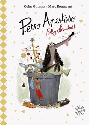 PERRO APESTOSO, ¡FELIZ NAVIDAD! | 9788419654595 | GUTMAN, COLAS | Llibreria Ombra | Llibreria online de Rubí, Barcelona | Comprar llibres en català i castellà online