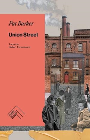 UNION STREET(.) | 9788419515117 | BARKER, PAT | Llibreria Ombra | Llibreria online de Rubí, Barcelona | Comprar llibres en català i castellà online